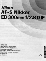 Nikkor AF-S NIKKOR ED 300MM F / 2.8D IF El manual del propietario