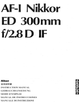 Nikon AF-I NIKKOR ED 300MM F / 2.8D IF Manual de usuario