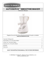 Back to Basics AUTOSERVE SMOOTHIE MAKER Manual de usuario
