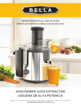 Bella HIGH power juice extractor Manual de usuario