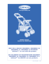 Graco SnugRide Series and Infant Safeseat Manual de usuario