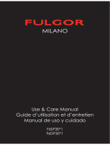 Fulgor Milano F6SP30W1 User and Care Guide