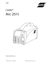 ESAB Arc 251i - Caddy Arc 251i Manual de usuario