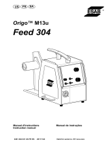 ESAB Feed 304 M13u, Origo™Feed 304 M13u Manual de usuario