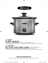Bella 1.5QT Slow Cooker, Stainless Steel El manual del propietario