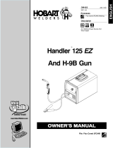 HobartWelders HANDLER 125 EZ AND H-9B GUN El manual del propietario
