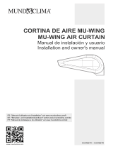 mundoclima Series MU-WING “Superficial Air Curtain with EC motor” Guía de instalación