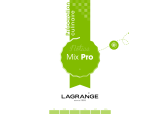 LAGRANGE Mix Pro (avec Fouet et Presse-purée) Manual de usuario