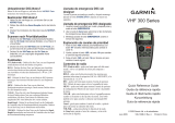 Garmin VHF 300/300i Marine Radio Manual de usuario
