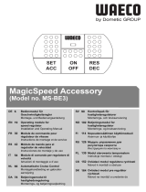 Waeco MagicSpeed Accessory MS-BE3 Instrucciones de operación