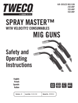 Tweco Tweco Spray Master MIG Guns with VELOCITY2 Manual de usuario