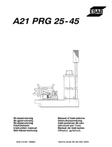 ESAB PRG 25, PRG 45 A21 PRG 25, A21 PRG 45 Manual de usuario