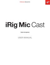 IK Multimedia irig mic cast Manual de usuario