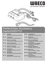 Dometic GROUP Waeco PerfectView Accessoty Switch200VTO Instrucciones de operación