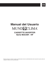 mundoclima Series MUCSR-HF “Cassette Inverter HF” El manual del propietario