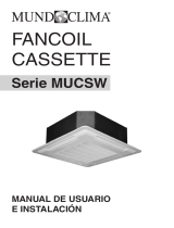 mundoclima Series MUCS-W “Cassette Fancoil” Guía de instalación