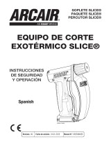 Arcair SLICE® NEW Exothermic Cutting Equipment Manual de usuario