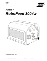 ESAB Aristo RoboFeed 3004w Manual de usuario