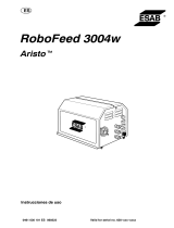 ESAB RoboFeed 3004w - Aristo® RoboFeed 3004w Manual de usuario