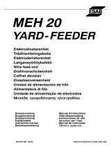 ESAB MEH 20 Yard feeder Manual de usuario