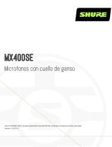 Shure Microflex MX400SE Serie Guía del usuario