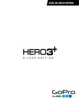 GoPro Hero 3+ Silver Edition Guía de inicio rápido