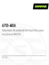 Shure A710-MSA Guía del usuario
