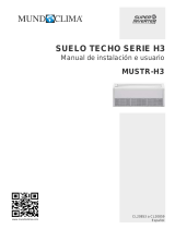 mundoclima Series MUSTR-H3 “Ceiling Floor Full Inverter H3” Guía de instalación
