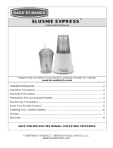 Back to Basics Slushie Express Manual de usuario