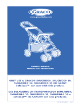 Graco SnugRide Series and Infant Safeseat Manual de usuario