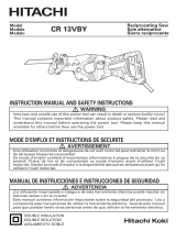 Hitachi CR13VBY - 12 Amp TOOLESS Low Vibration Reciprocating Saw Manual de usuario