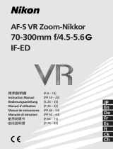 Nikon AF-S VR Zoom-Nikkor 70-300mm f/4.5-5.6G IF-ED Manual de usuario