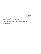 IBM ThinkPad T30 Serie Guía De Servicio Y De Resolución De Problemas