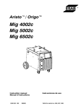 ESAB Aristo™ / Origo™ Mig 4002c Mig 5002c Mig 6502c Manual de usuario
