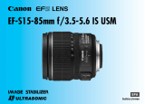 Canon EF-S 15-85mm f/3.5-5.6 IS USM Manual de usuario