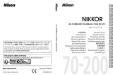 Nikon Nikkor AF-S 70-200mm f/4G ED VR Objektiv Manual de usuario