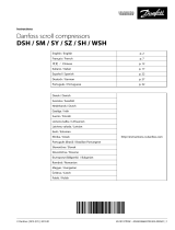 Danfoss DSH/ SM / SY / SZ / SH / WSH compressors Guía de instalación