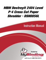 MyBinding MBM Destroyit 2404 Level 5 Cross Cut Paper Shredder DSH0056L Manual de usuario