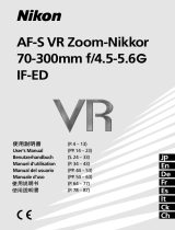 Nikon AF-S VR -NIKKOR 70-300MM F-4.5-5.6G IF-ED El manual del propietario