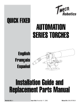 Tweco Robotics Quick Fixed Automation Series Torches Guía de instalación