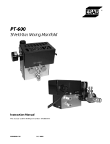 ESAB PT-600 Shield Gas Mixing Manifold Manual de usuario