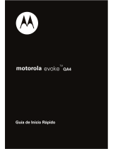 Motorola evoke QA4 - Cell Phone 256 MB Guía de inicio rápido