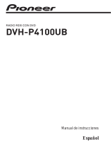 Pioneer DVH-P4100UB Manual de usuario