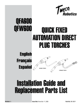 Tweco Robotics QFA600 QFW600 Quick Fixed Automation Direct Plug Torches Guía de instalación