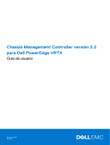 Dell Chassis Management Controller Version 2.20 for PowerEdge VRTX Guía del usuario