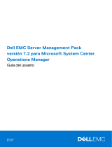 Dell EMC Server Management Pack Suite Version 7.2 Guía del usuario