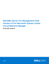 Dell EMC Server Pro Management Pack Version 5.0 for Microsoft System Center Virtual Machine Manager Guía del usuario