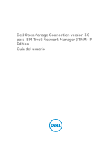 Dell OpenManage Connection Version 3.0 for IBM Tivoli Network Manager IP Edition Guía del usuario