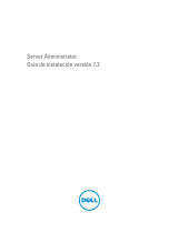 Dell OpenManage Server Administrator Version 7.2 Guía del usuario