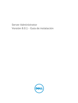 Dell OpenManage Server Administrator Version 8.0.1 Manual de usuario